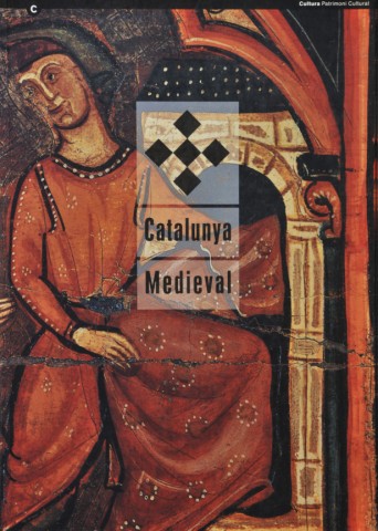 ´Catalunya Medieval´ (Generalitat Catalunya) 