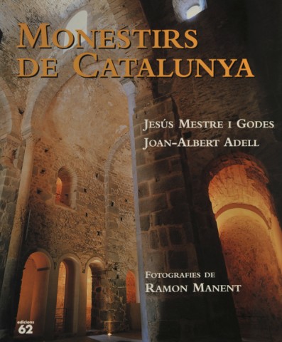 ´Monestirs de Catalunya´ (Ed 62 Barcelona)