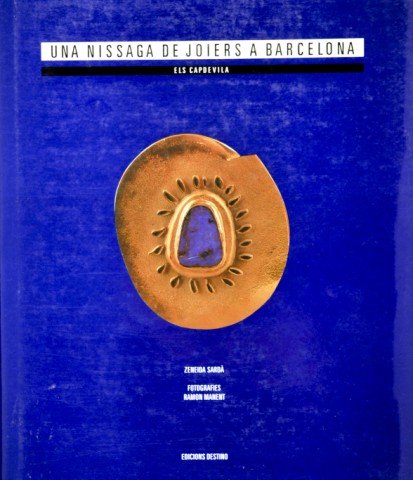 ´Una Nissaga de Joiers Els Capdevila´ (Ed Destino) 