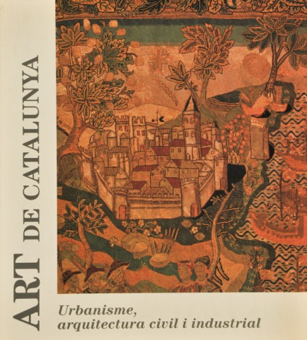 ´Art de Catalunya´ Vol III (Editorial L`Isard) (Urbanisme arquitectura civil i industrial) 