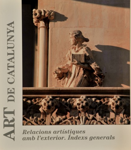 ´Art de Catalunya´ Vol XV ´Relacions Artistiques amb l`Exterior´ Ed L`Isard Barcelona