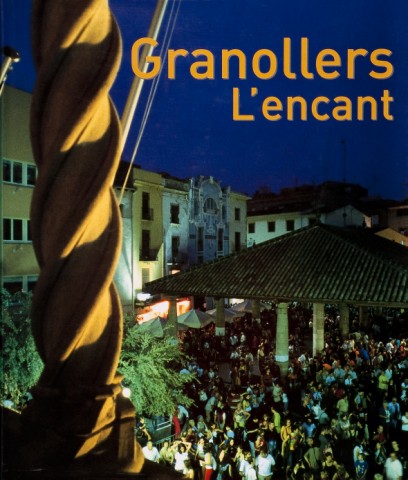 ´Granollers L`Encant´ Editorial Lunwerg